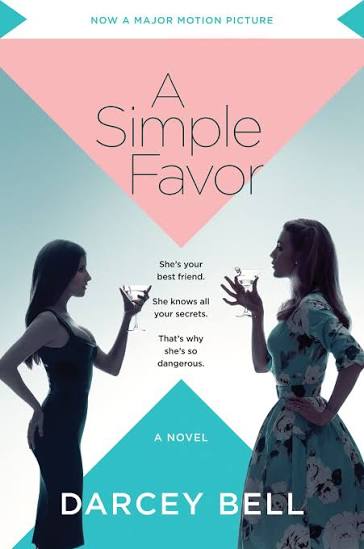 Simple Favor, A eBook by Darcey Bell - EPUB | Rakuten Kobo United States