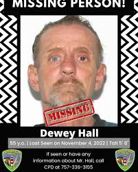 MISSING: Dewey E. Hall of Chincoteague. If you have seen Mr. Hall or know  his whereabouts, please call the Police Dept. at 757-336-3155.