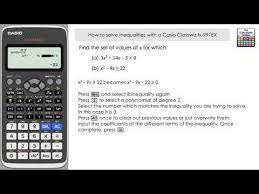 How To Solve Inequalities With A Casio Classwiz Fx 991ex Calculator Including Discriminantthe Calculator Guide Calculator Quadratics Graphing Calculator