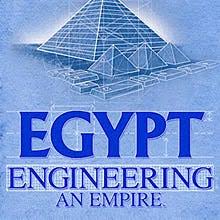 History -- Egypt: Engineering an Empire - IGN