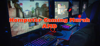 Racik Pc Rakitan Komputer Gaming Murah Prosesor Amd Denpono Blog