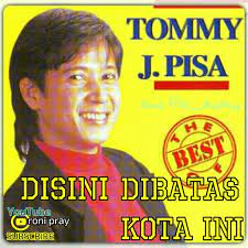 Kunci Gitar Tommy J Pisa Disini Dibatas Kota Ini Mudah