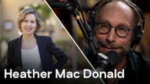 Ad-free video) Heather Mac Donald: When Race Trumps Merit and Reshapes  Culture