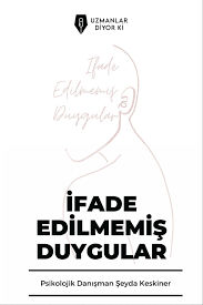 Ifade Edilmemis Duygular Duygularimizi Nasil Ifade Ederiz 2020 Duygular Okuma Calismasi Okuma