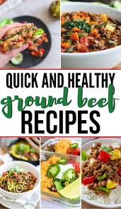 Madre could cook it extremely fast in between baseball practices and dance class, and my brothers and i all went crazy for it. Quick And Healthy Recipes With Ground Beef Fit Found Me