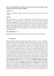 My interests were being pushed away due to these… The Roles Of The Public Sector And The Private Sector In The Economy Of North Cyprus Empirical Evidence From Markov Switching Munich Personal Repec Archive
