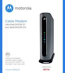 Free shipping on qualified orders. Motorola Docsis 3 1 Gig Speed Cable Modem Plus 32x8 Docsis 3 0 Approved By Comcast Xfinity Cox And More Gray New Open Box Walmart Com Walmart Com