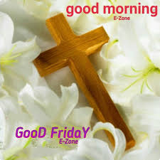 Menjelang perayaan good friday esok, penjawat awam beragama kristian akan diberikan cuti tanpa rekod, kata ketua pengarah jabatan perkhidmatan awam (jpa) borhan dolah. 17 Good Friday Ideas