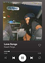 Love Songs Kaash Paige Love Song Remix Love Songs Songs