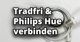 Verbinde Deine Tradfri Lampen Mit Philips Hue Und Steuere Damit Alle Lampen Uber Die Gleiche App Tradfri Tradfri Philipshue Phil In 2020 Hue Verbundenheit Technik