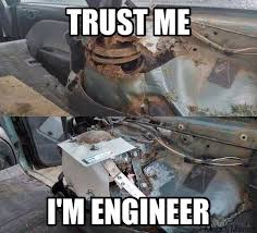 For All Does Diy Engineers Out There Mechanic Humor Funny Car Memes Car Humor