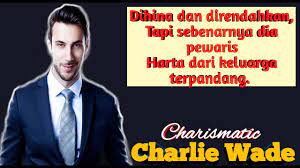 The charismatic charlie wade is the story of patience, perseverance, and hope. Cqepl4zwy7i75m
