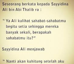 Ali bin abi thalib menangis ketika membawa jasad siti fatimah az zahra. Baru 68 Kata Kata Bijak Islam Ali Bin Abi Thalib