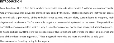 Feel free to contribute to the list by creating a pull request. Total Freedom A Free Op Experience Minecraft Server