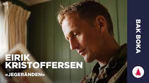 Ordfører rune edvardsen, her sammen med blant andre forsvarssjef eirik kristoffersen, har hatt besøk av programskaperne bak kompani lauritzen. Jegeranden Eirik Kristoffersen Youtube