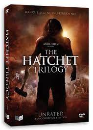 The Hatchet Trilogy Limited Unrated 3 Disc Collectors Edition Dvd