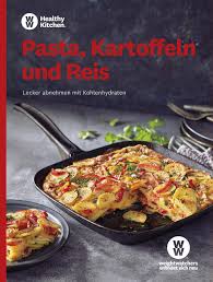 Ww Pasta Kartoffeln Und Reis Lecker Abnehmen Mit Kohlenhydraten Einfache Rezepte Fur Eine Gesunde Ernahrung Amazon De Ww Deutschland Bucher