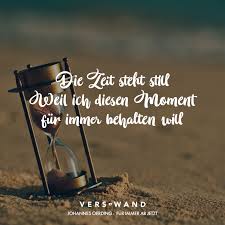 Die Zeit Steht Still Weil Ich Diesen Moment Fur Immer Behalten Will Johannes Oerding Visual Statements Ich Bin Immer Fur Dich Da Momente Zitate Inspirierende Zitate Und Spruche
