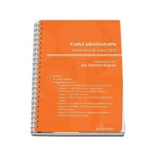 Partea i dispoziţii generale titlul i dispoziţii generale art. Codul Administrativ Al Romaniei Cod 695 Actualizat La 11 07 2019 C H Beck 22 87 Lei Librariaonline Ro