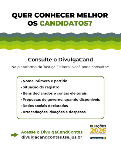 Quer conhecer melhor as pessoas que v&atilde;o disputar as Elei&ccedil;&otilde;es 2026? No DivulgaCand, plataforma da Justi&ccedil;a Eleitoral, voc&ecirc; pode consultar informa&ccedil;&otilde;es sobre candidaturas, como nome, n&uacute;mero e partido, situa&ccedil;&atilde;o do registro, bens