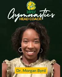 🎉 Huge congratulations to Dr. Morgan Byrd, DPT, the new Head Coach of the  Wilberforce Gymnastics Team! Dr. Mo is making her childhood dream come true  by leading our inaugural season as