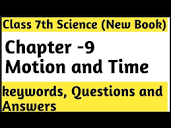 Class - 7th Science Chapter -9 Motion and Time || Keywords ...