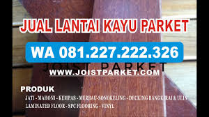 Berikut daftar harga lantai kayu terbaru 2021 ada cukup banyak jenis kayu yang kami olah untuk dijadikan flooring (parket). Wa 081227222326 Harga Lantai Kayu Parket Di Patuk Gunung Kidul Yogyakarta Permeter Murah Youtube