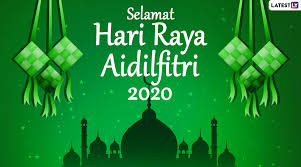 Hari raya puasa is a public holiday in singapore, and is also known as hari raya aidilfitri or eid al fitr. Hari Raya Aidilfitri 2020 Greetings Hd Images Whatsapp Stickers Selamat Hari Raya Messages Facebook Wishes And Gifs To Keep Up The Festive Spirit Latestly