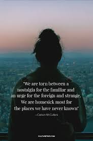 Inspiring Travel Quotes You Need In Your Life Pinterest Theculturetrip Adventure Quotes Travel Quotes Words Quotes