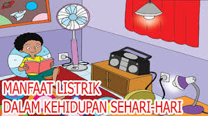 Maybe you would like to learn more about one of these? Manfaat Listrik Dalam Kehidupan Sehari Hari Youtube