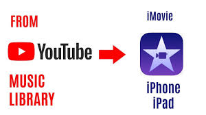 How To Add Music To Imovie On Iphone Or Ipad From Youtube Music Library Youtube