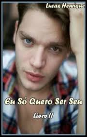 Eu Só Quero Ser Seu