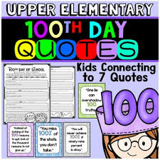 100th Day Of School 100 Days Of School School Quotes Elementary Lesson Plans