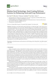 Maybe you would like to learn more about one of these? Pdf Modern Seed Technology Seed Coating Delivery Systems For Enhancing Seed And Crop Performance