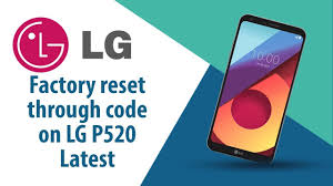 Code Reset on LG P520?