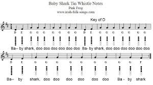 Display filters sort by : Baby Shark Easy Tin Whistle Sheet Music And Letter Notes Irish Folk Songs