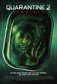 Quarantine 2: Terminal (2011) 