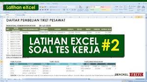 Ini dia jenis soal psikotes untuk tes seleksi kerja yang harus kamu ketahui serta tips cara mengerjakannya. Latihan Soal Seleksi Tes Kerja Tipe 2 Tutorial Excel Pemula Bengkel Excel Youtube