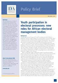 This video explains political participation, election, electoral system, electoral process and comparative politics in political science. Youth Participation In Electoral Processes New Roles For African Electoral Management Bodies International Idea