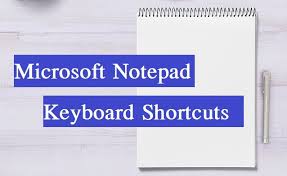 Here are some important shortcuts listed out. Notepad All Shortcut Keys Download Free Pdf