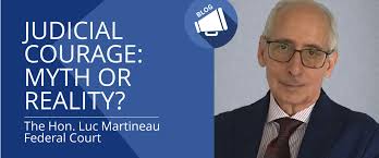 Judicial Courage: Myth or Reality?