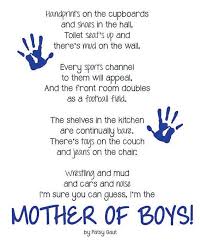 Have Got To Have This Mothers Of Boys Boy Quotes Mother Of Boys Quotes