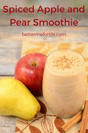 Spiced Apple And Pear Smoothie Recipe Pear Smoothie Healthy Smoothies Easy Smoothie Recipes