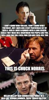 Image Tagged In Liam Neeson Taken Chuck Norris Original Meme Imgflip