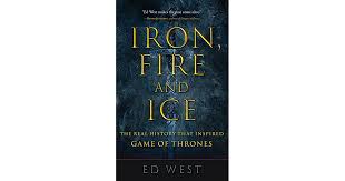 We did not find results for: Iron Fire And Ice The Real History That Inspired Game Of Thrones By Ed West