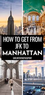 How To Get From Jfk To Manhattan A Fantastic Local S Guide In 2020 New York City Travel New York Travel Nyc Travel Guide