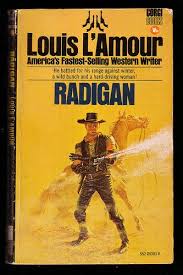 Louis L Amour Westerns 19 Radigan 1958 Western Books Louis L Amour Classic Books