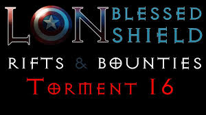 lon blessed shield torment 16 speed rifts bounties crusader diablo 3 ros gaming with baromir