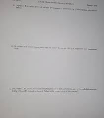 A worksheet to practice the interrogative pronouns with 5 different types of exercises. Solved Lab 11 Moles And Stoichiometry Worksheet Summer 2 Chegg Com