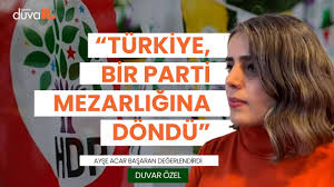 Ayşe Acar Başaran: Mücadele etmekten vazgeçmeyeceğiz